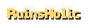 RuinsHolic 廃墟調査ホリック